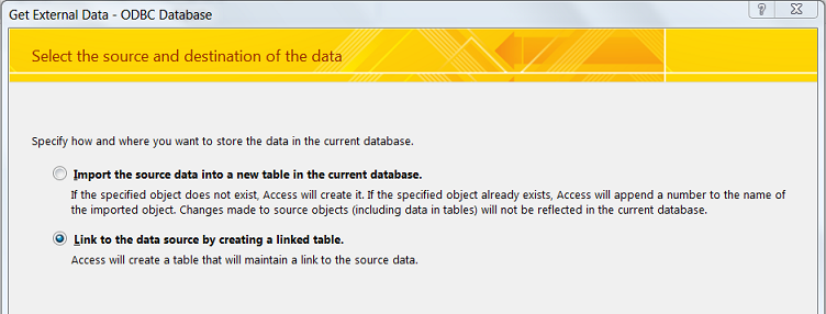 Shows the "Get External Data" dialog with two options: Import the source data into a new table in the current database, and Link to the data source by creating a linked table (selected).